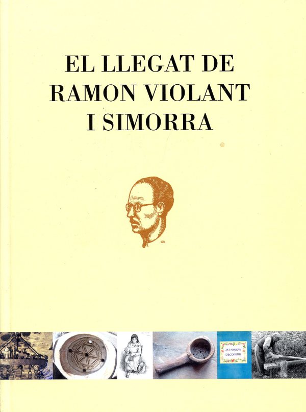 El llegat de Ramon Violant i Simorra